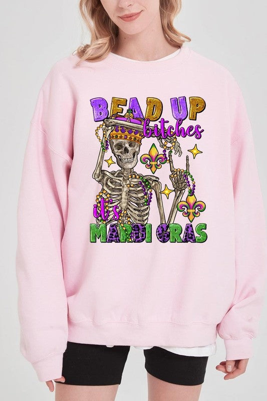 Bead Up Bitches It's Mardi Gras Plus Sweatshirts - Classique Collection