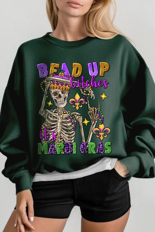 Bead Up Bitches It's Mardi Gras Plus Sweatshirts - Classique Collection