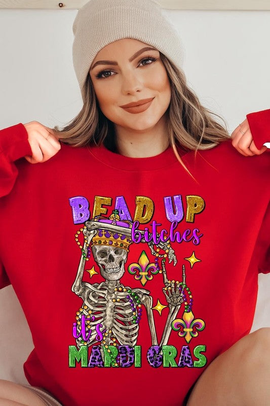Bead Up Bitches It's Mardi Gras Plus Sweatshirts - Classique Collection