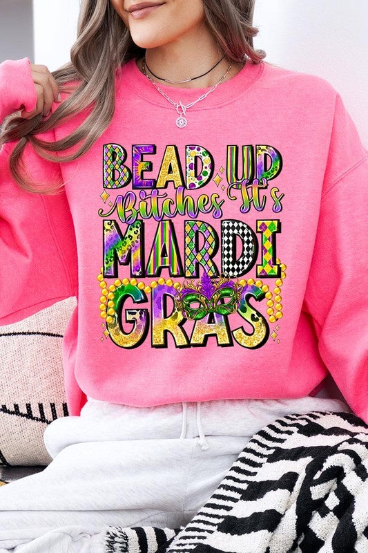 Bead Up Bitches It's Mardi Gras Plus Sweatshirts - Classique Collection
