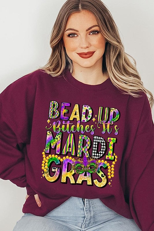 Bead Up Bitches It's Mardi Gras Plus Sweatshirts - Classique Collection