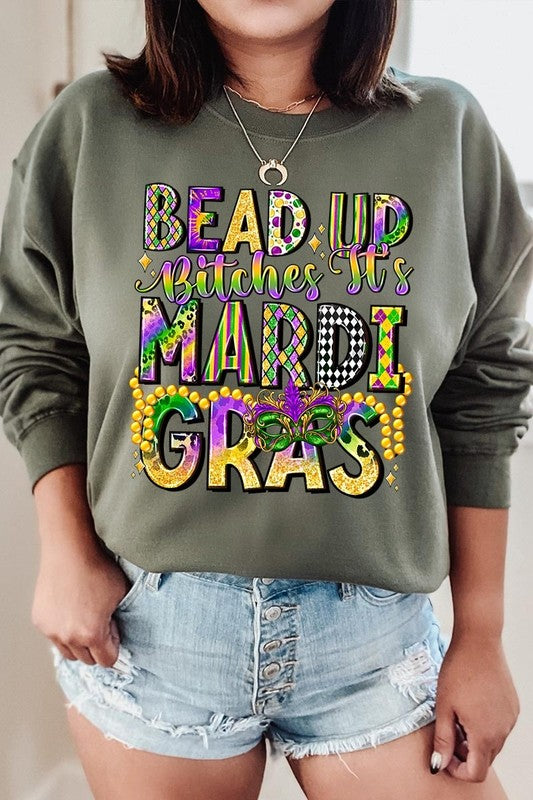 Bead Up Bitches It's Mardi Gras Plus Sweatshirts - Classique Collection