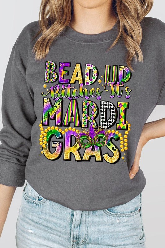 Bead Up Bitches It's Mardi Gras Plus Sweatshirts - Classique Collection