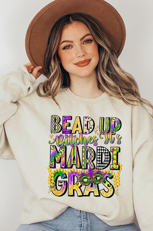 Bead Up Bitches It's Mardi Gras Plus Sweatshirts - Classique Collection
