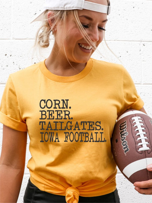 Corn. Beer. Tailgates. Iowa Football. Boutique Tee - Classique Collection