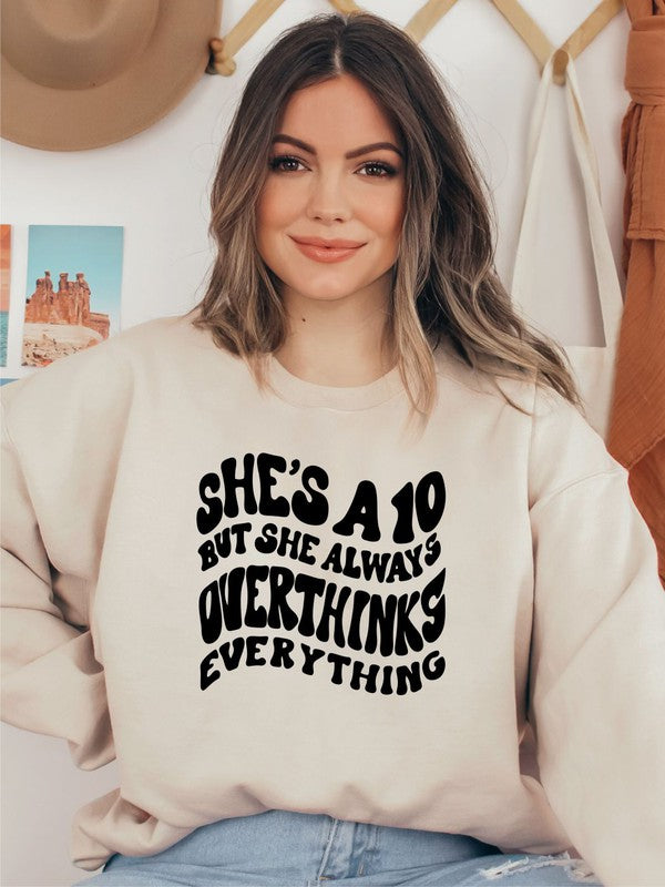 She's a 10 but she always overthinks everything - Classique Collection