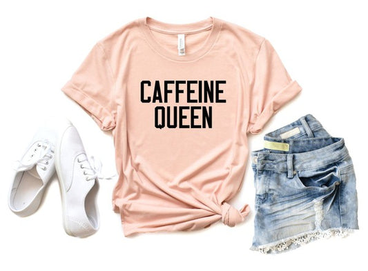 Caffeine Queen Crewneck Tee - Classique Collection