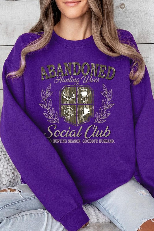 Abandoned Hunting Wife Social Club Plus Sweatshirt - Classique Collection