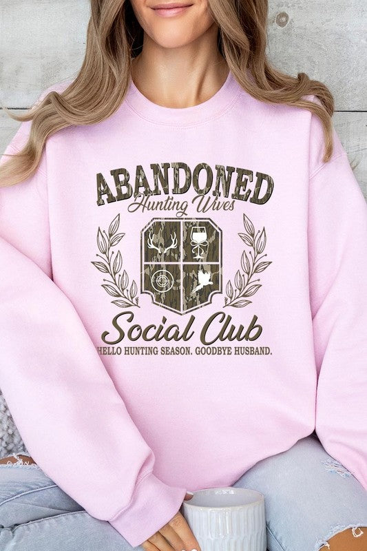 Abandoned Hunting Wife Social Club Plus Sweatshirt - Classique Collection