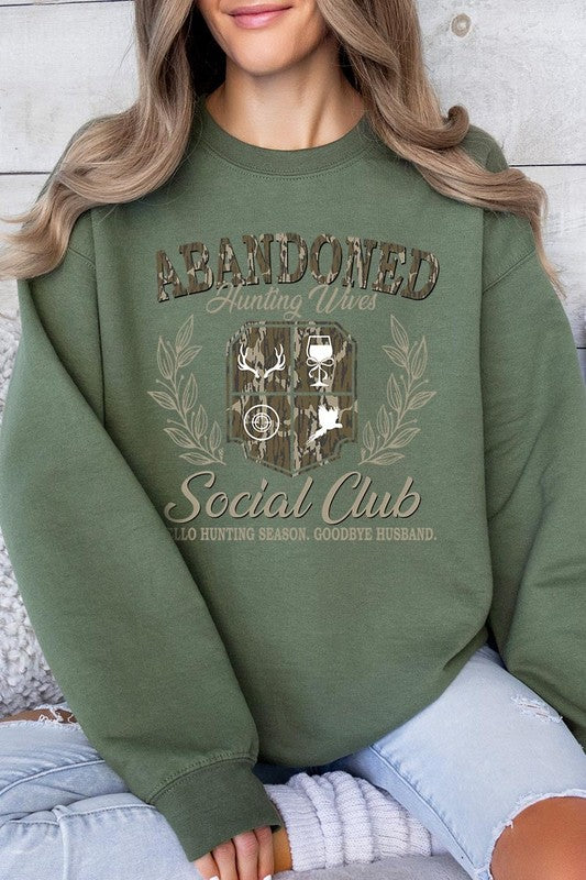 Abandoned Hunting Wife Social Club Plus Sweatshirt - Classique Collection
