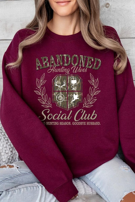 Abandoned Hunting Wife Social Club Plus Sweatshirt - Classique Collection