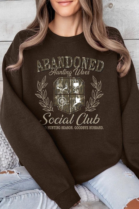 Abandoned Hunting Wife Social Club Plus Sweatshirt - Classique Collection