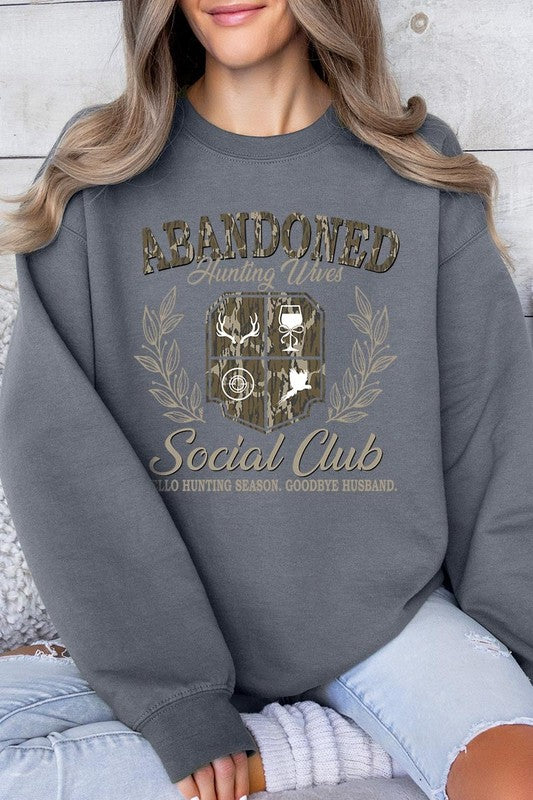 Abandoned Hunting Wife Social Club Plus Sweatshirt - Classique Collection