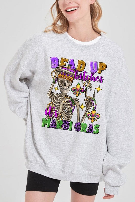 Bead Up Bitches It's Mardi Gras Plus Sweatshirts - Classique Collection