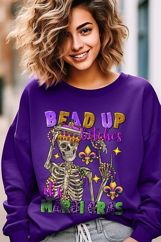 Bead Up Bitches It's Mardi Gras Plus Sweatshirts - Classique Collection