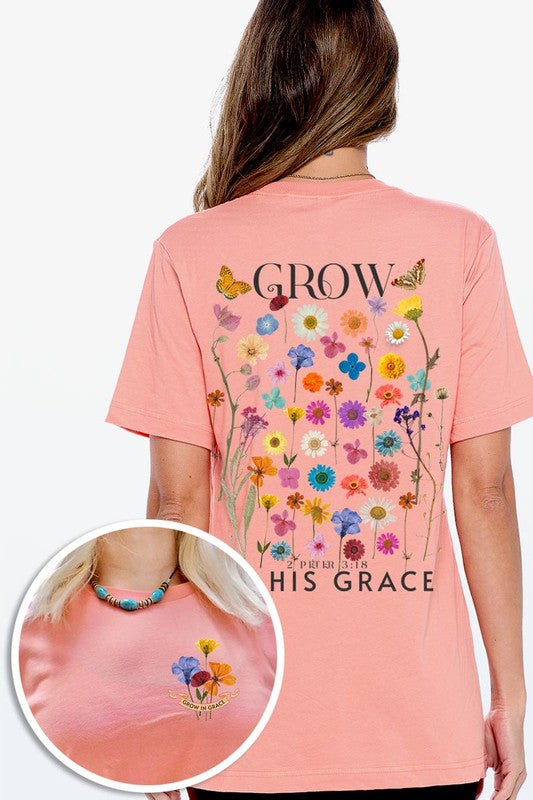 Wild Flowers Grow In Grace Graphic Tee - ClassiQ