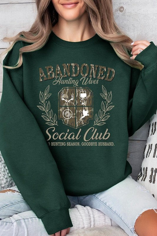 Abandoned Hunting Wife Social Club Plus Sweatshirt - Classique Collection