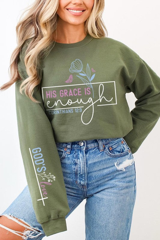 His Grace is Enough Graphic Fleece Sweatshirts - Classique Collection